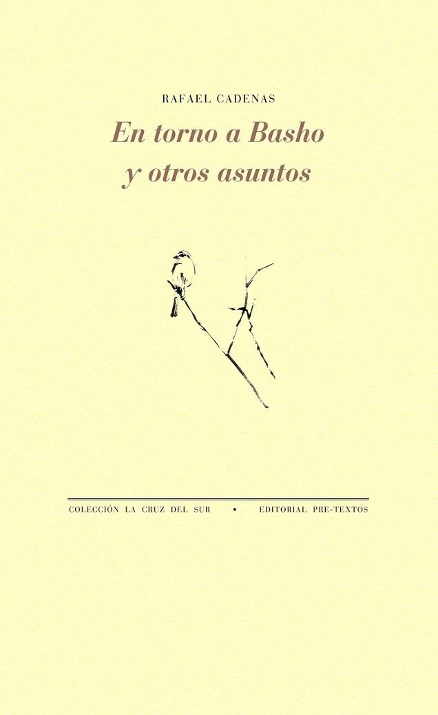 En torno a Basho y otros asuntos | 9788416453498 | Cadenas, Rafael | Librería Castillón - Comprar libros online Aragón, Barbastro