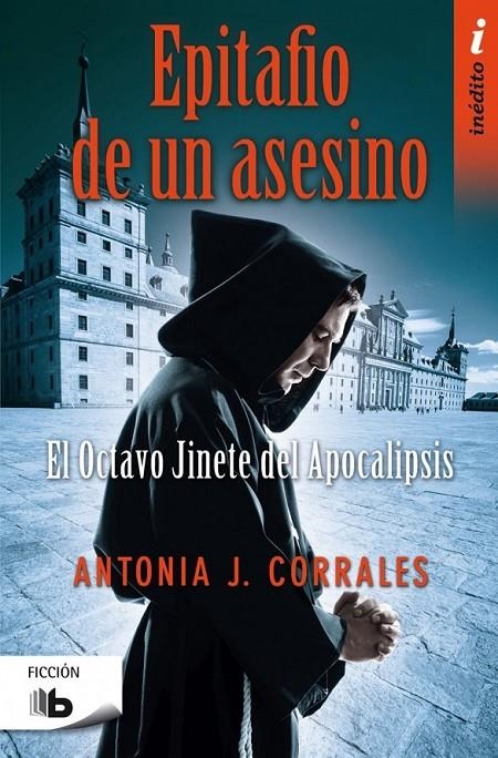 Epitafio de un asesino | 9788490702529 | Corrales, Antonia J. | Librería Castillón - Comprar libros online Aragón, Barbastro