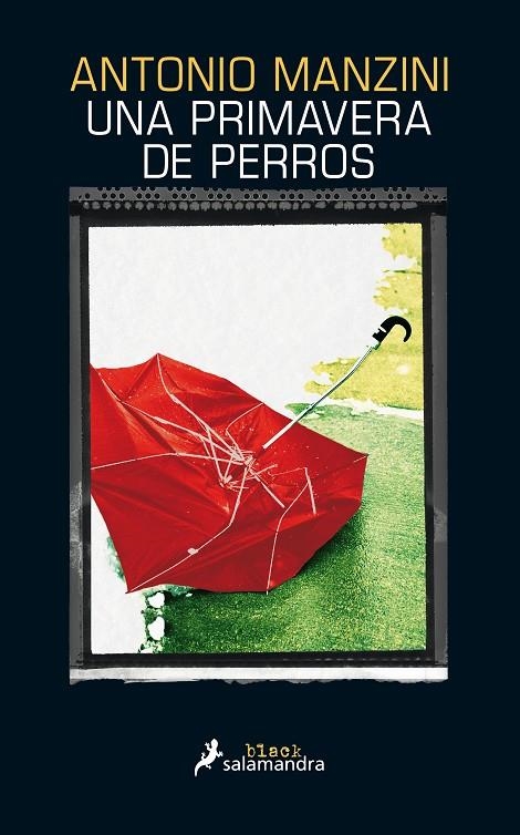 Una primavera de perros | 9788416237142 | Antonio Manzini | Librería Castillón - Comprar libros online Aragón, Barbastro