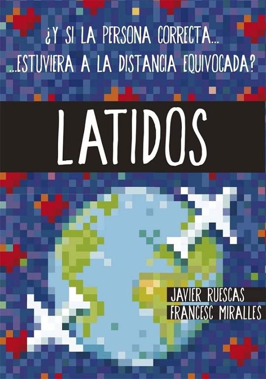 Latidos | 9788467585889 | Miralles, Francesc / Ruescas Sánchez, Javier | Librería Castillón - Comprar libros online Aragón, Barbastro