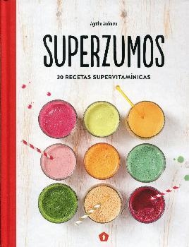 SUPERZUMOS | 9788416407149 | AGATHE AUDOUZE | Librería Castillón - Comprar libros online Aragón, Barbastro