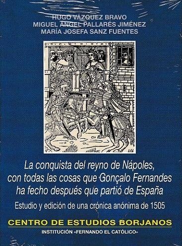 LA CONQUISTA DEL REYNO DE NAPOLES | 9788499113821 | HUGO VAZQUEZ BRAVO | Librería Castillón - Comprar libros online Aragón, Barbastro