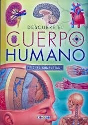 Descubre  el cuerpo humano | 9788490375198 | Equipo de Todolibro | Librería Castillón - Comprar libros online Aragón, Barbastro