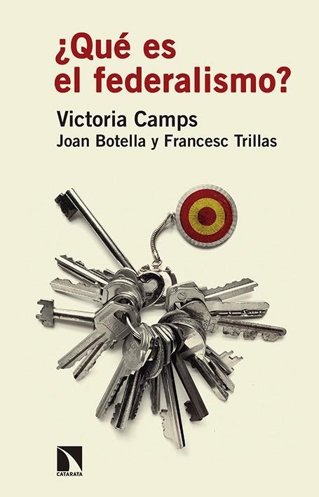 ¿qué es el federalismo? | 9788490971437 | Victoria Camps | Librería Castillón - Comprar libros online Aragón, Barbastro