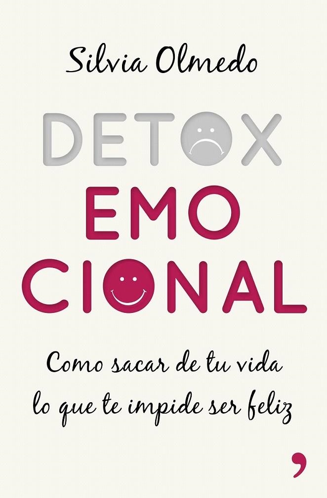 Detox emocional | 9788499985275 | Olmedo, Silvia | Librería Castillón - Comprar libros online Aragón, Barbastro