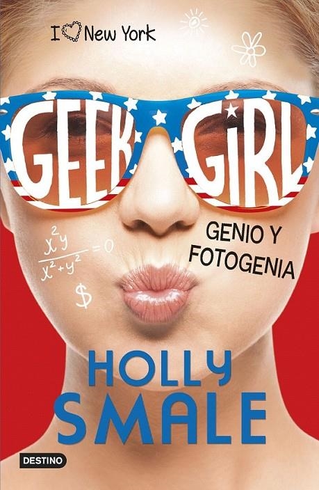 Geek Girl 3. Genio y fotogenia | 9788408155331 | Smale, Holly | Librería Castillón - Comprar libros online Aragón, Barbastro