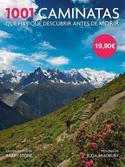 1001 caminatas que hay que descubrir antes de morir | 9788416449637 | STONE, BARRY | Librería Castillón - Comprar libros online Aragón, Barbastro