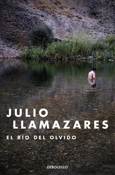 El río del olvido | 9788466334150 | Julio Llamazares | Librería Castillón - Comprar libros online Aragón, Barbastro