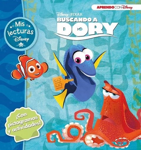 Buscando a Dory (Mis lecturas Disney) | 9788416548415 | DISNEY | Librería Castillón - Comprar libros online Aragón, Barbastro