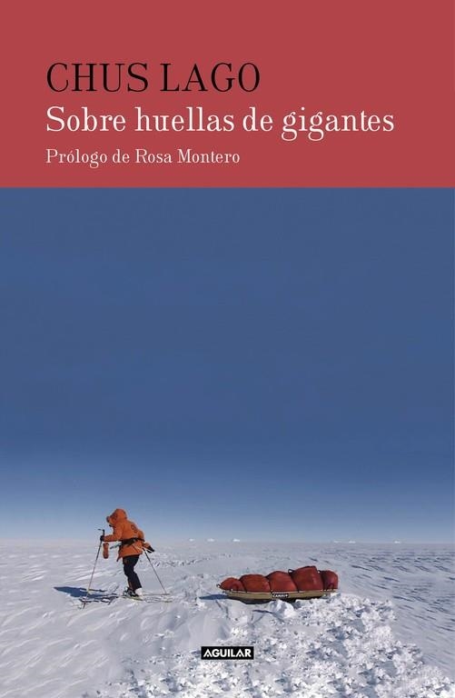 Sobre huellas de gigantes | 9788403514911 | LAGO, CHUS | Librería Castillón - Comprar libros online Aragón, Barbastro