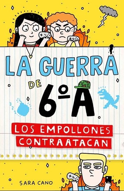 Los empollones contratacan (La guerra de 6º A 2) | 9788420483351 | CANO, SARA | Librería Castillón - Comprar libros online Aragón, Barbastro