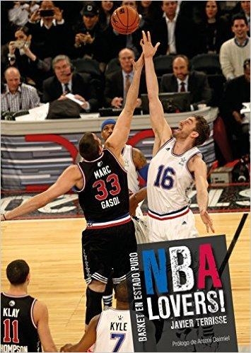 NBA Lovers | 9788494418365 | Terrisse, Javier | Librería Castillón - Comprar libros online Aragón, Barbastro