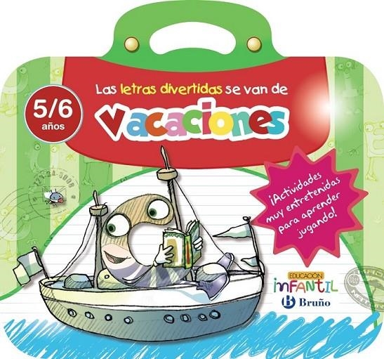 Las letras divertidas se van de vacaciones 5/6 años | 9788469613542 | Iglesias Iglesias, Rosa M.ª ; Sanz Núñez, Rafael | Librería Castillón - Comprar libros online Aragón, Barbastro