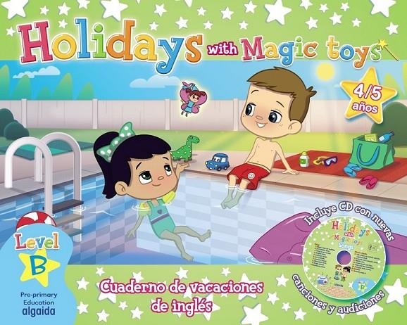 Holidays with Magic toys. Level B | 9788490673911 | Corbett, Jeanette / O ' Farrell, Roisin | Librería Castillón - Comprar libros online Aragón, Barbastro