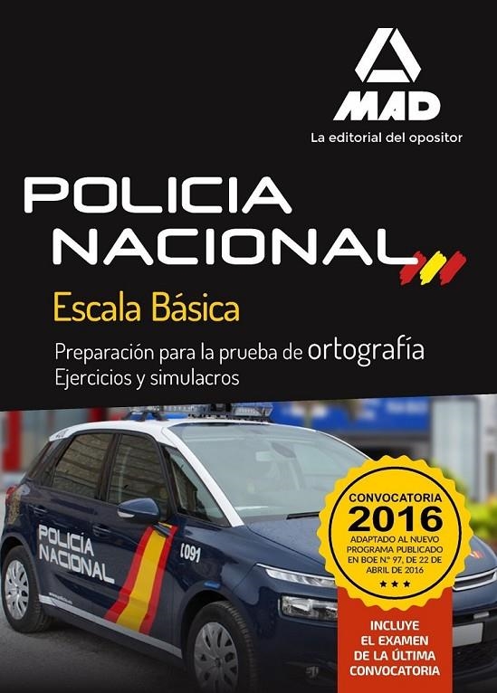 Policia nacional ortografia EJERCICIOS Y SIMULACROS ED 2016 | 9788490938331 | AA.VV | Librería Castillón - Comprar libros online Aragón, Barbastro