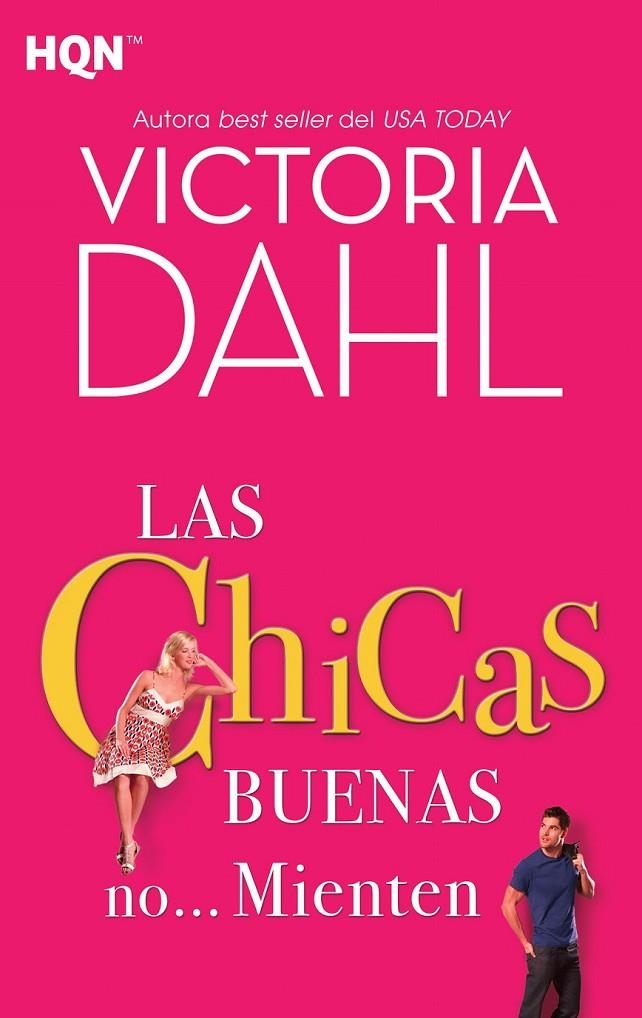 Las chicas buenas no? mienten | 9788468780993 | Dahl, Victoria | Librería Castillón - Comprar libros online Aragón, Barbastro