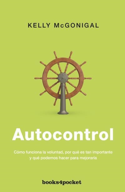 Autocontrol | 9788415870920 | McGonigal, Kelly | Librería Castillón - Comprar libros online Aragón, Barbastro