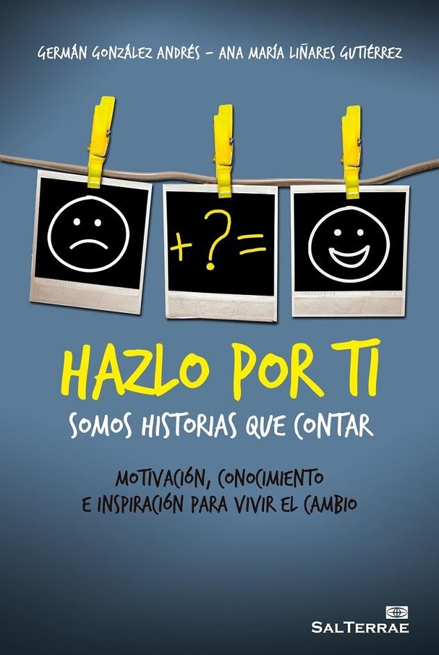 Hazlo por ti | 9788429325652 | Gonzalez, Germán / Liñares, Ana María | Librería Castillón - Comprar libros online Aragón, Barbastro