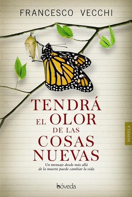 Tendrá el olor de las cosas nuevas | 9788416691081 | Vecchi, Francesco | Librería Castillón - Comprar libros online Aragón, Barbastro