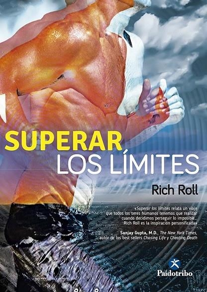 SUPERAR LOS LÍMITES | 9788499105741 | Roll, Rich | Librería Castillón - Comprar libros online Aragón, Barbastro