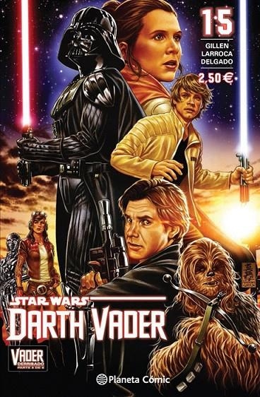 Star Wars Darth Vader nº 15 (Vader derribado 6 de 6) | 9788416543137 | Kieron Gillen | Salvador Larroca | Librería Castillón - Comprar libros online Aragón, Barbastro