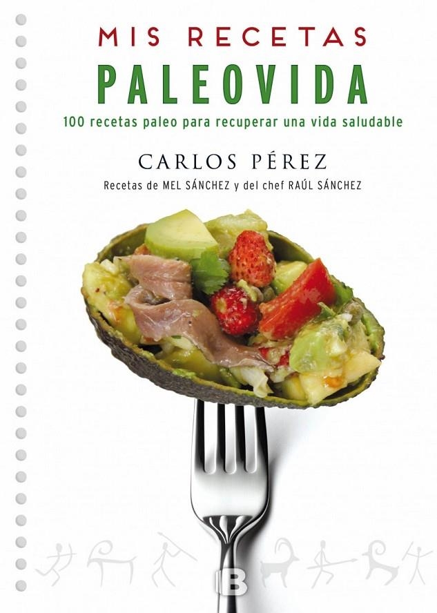 Paleorecetas | 9788466659055 | Pérez, Carlos | Librería Castillón - Comprar libros online Aragón, Barbastro