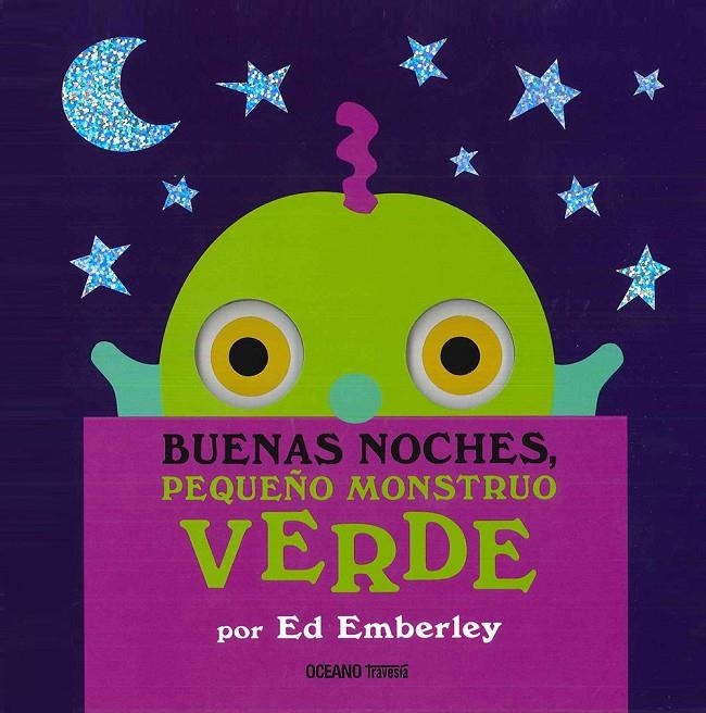 BUENAS NOCHES PEQUEÑO MONSTRUO VERDE | 9786077356806 | EMBERLEY, ED | Librería Castillón - Comprar libros online Aragón, Barbastro