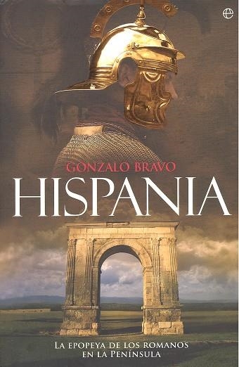 Hispania | 9788490606681 | Bravo, Gonzalo | Librería Castillón - Comprar libros online Aragón, Barbastro