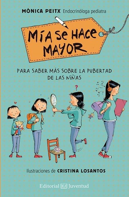 Mía se hace mayor | 9788426143563 | Peitx Triay, Mònica | Librería Castillón - Comprar libros online Aragón, Barbastro