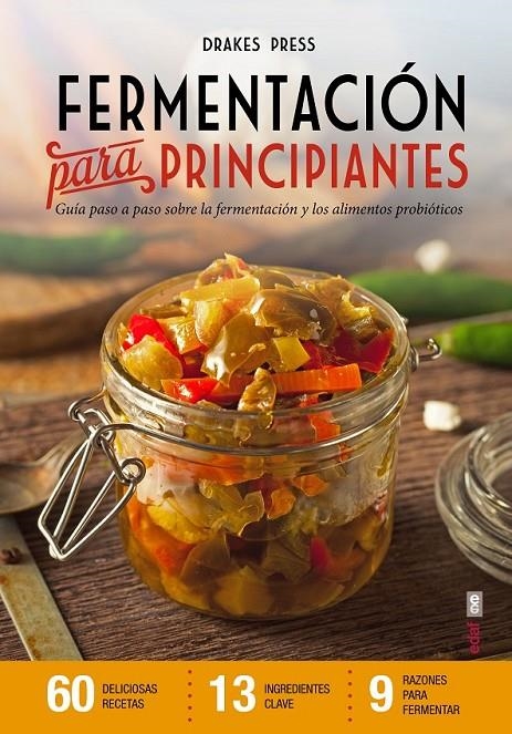 Fermentación para principiantes | 9788441436336 | PRESS,DRAKE | Librería Castillón - Comprar libros online Aragón, Barbastro