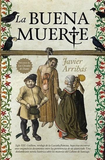 La Buena Muerte | 9788416392841 | Arribas de la Vieja, Javier | Librería Castillón - Comprar libros online Aragón, Barbastro