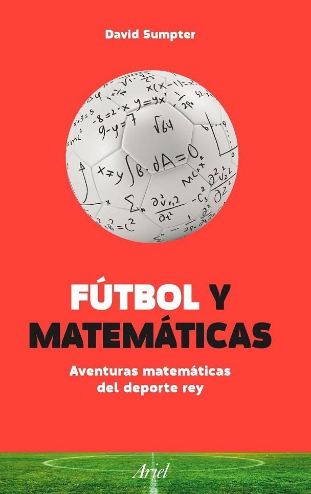 Fútbol y Matemáticas | 9788434423848 | Sumpter, David | Librería Castillón - Comprar libros online Aragón, Barbastro