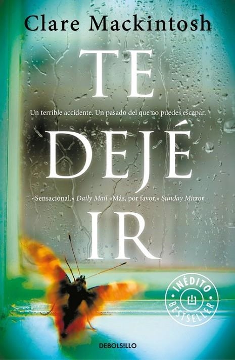 Te dejé ir | 9788466334907 | MACKINTOSH, CLARE | Librería Castillón - Comprar libros online Aragón, Barbastro