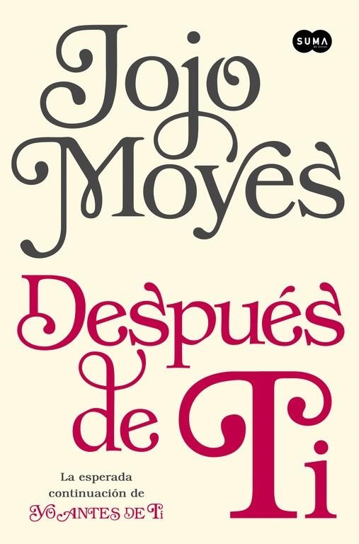 Después de ti | 9788483658826 | Jojo Moyes | Librería Castillón - Comprar libros online Aragón, Barbastro