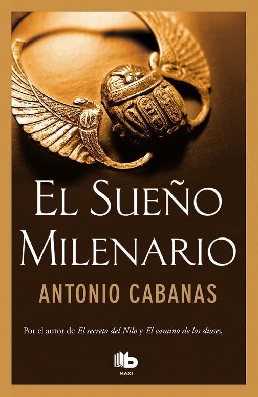 El sueño milenario | 9788490702697 | Antonio Cabanas | Librería Castillón - Comprar libros online Aragón, Barbastro