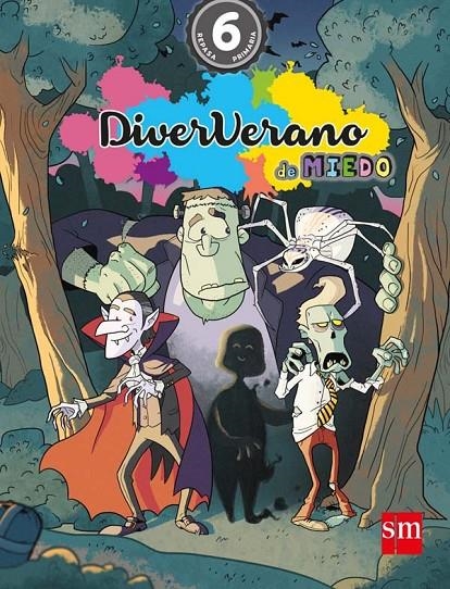 Diververano. 6 Primaria. Verano de miedo | 9788467586756 | University of Dayton Publishing Educational Team, / Arosa Santos, Catalina | Librería Castillón - Comprar libros online Aragón, Barbastro