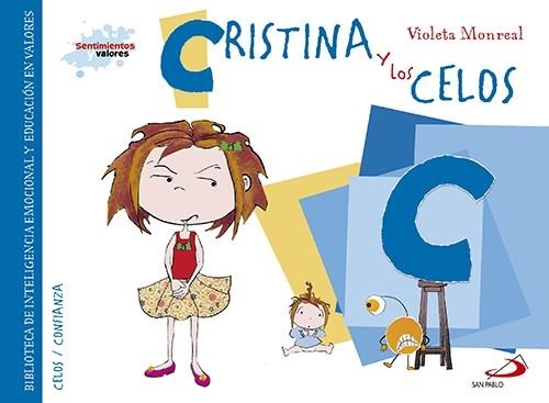 Cristina y los celos | 9788428549851 | Monreal Díaz, Violeta | Librería Castillón - Comprar libros online Aragón, Barbastro