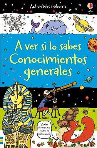 A ver si lo sabes : Conocimientos generales | 9781474916356 | HORNE, SARAH | Librería Castillón - Comprar libros online Aragón, Barbastro