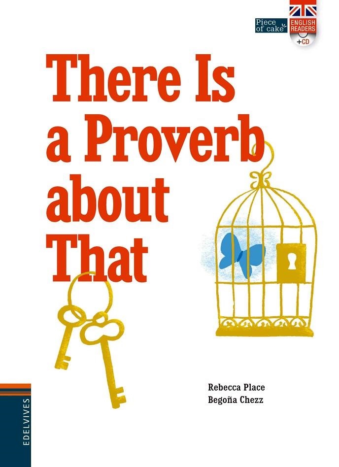 There is a Proverb about That + CD en 3ª de cubierta | 9788414002056 | Place, Rebecca | Librería Castillón - Comprar libros online Aragón, Barbastro