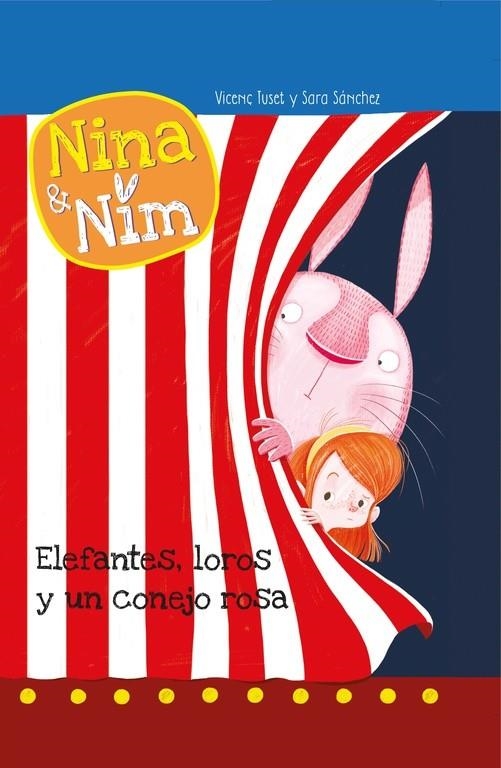 Elefantes, loros y un conejo rosa (Nina y Nim) | 9788448845865 | ROCA, MARTIN/SANCHEZ, SARA | Librería Castillón - Comprar libros online Aragón, Barbastro