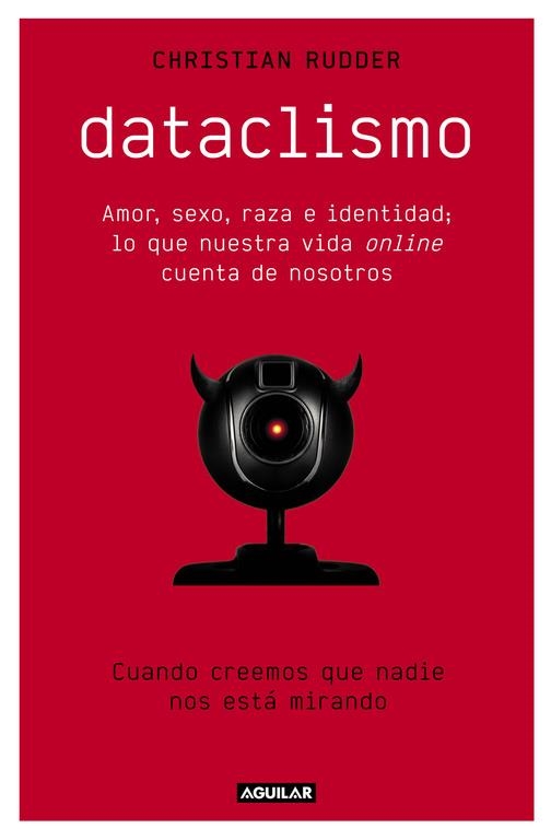 Dataclismo | 9788403515086 | RUDDER, CHRISTIAN | Librería Castillón - Comprar libros online Aragón, Barbastro