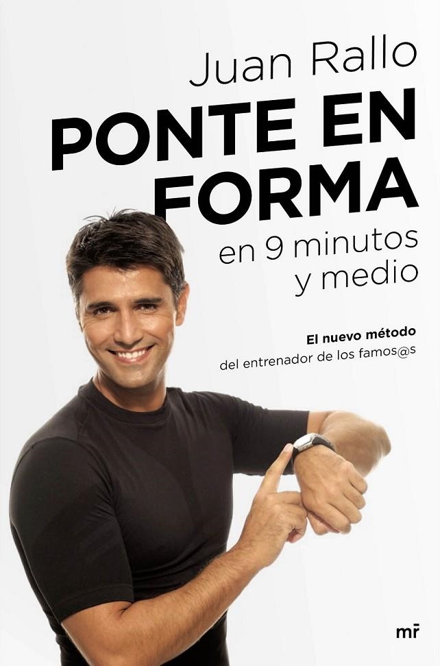 Ponte en forma en 9 minutos y medio | 9788427042452 | Rallo, Juan | Librería Castillón - Comprar libros online Aragón, Barbastro