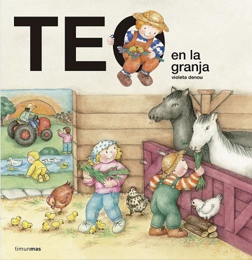 Teo en la granja | 9788408157175 | Denou, Violeta | Librería Castillón - Comprar libros online Aragón, Barbastro