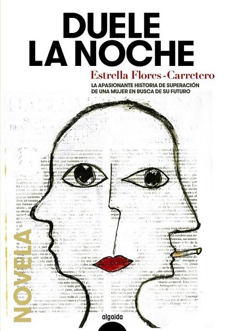 Duele la noche | 9788490676110 | Flores-Carretero, Estrella | Librería Castillón - Comprar libros online Aragón, Barbastro