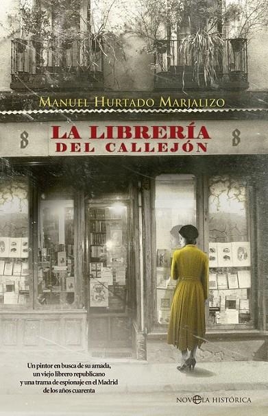 La librería del callejón | 9788490607114 | Hurtado Marjalizo, Manuel | Librería Castillón - Comprar libros online Aragón, Barbastro