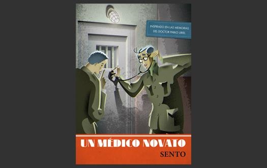 UN MÉDICO NOVATO - DOCTOR URIEL 1 | 9788460834700 | Llobell Bisbal, Vicent ( SENTO ) | Librería Castillón - Comprar libros online Aragón, Barbastro