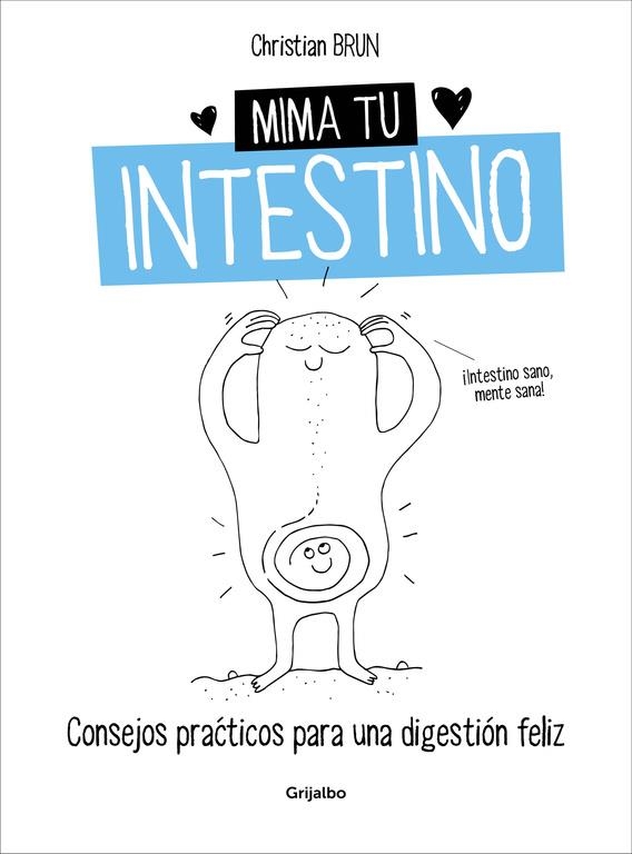 Mima tu intestino | 9788416449675 | BRUN, CHRISTIAN | Librería Castillón - Comprar libros online Aragón, Barbastro