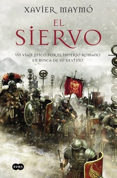 El siervo | 9788483657720 | Xavier Maymó | Librería Castillón - Comprar libros online Aragón, Barbastro