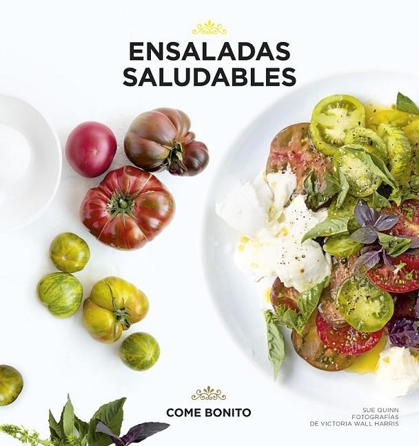 Ensaladas saludables | 9788416489435 | Sue Quinn/Victoria Wall Harris | Librería Castillón - Comprar libros online Aragón, Barbastro