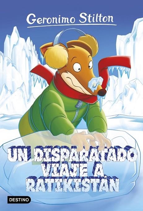 Un disparatado viaje a Ratikistán | 9788408157533 | Geronimo Stilton | Librería Castillón - Comprar libros online Aragón, Barbastro